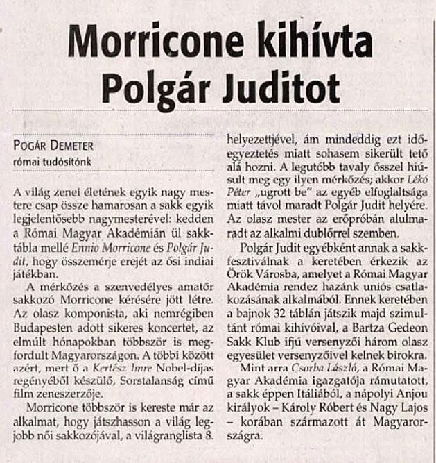 A lapok szalagcímekben számoltak be a ritka eseményről: Polgár Juditot kihívta sakkpartira a híres zeneszerző